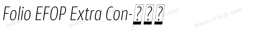 Folio EFOP Extra Con字体转换